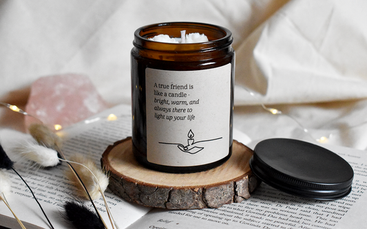 Nr.12 - Friendship Candle - A true Friend... - Gift for Friend