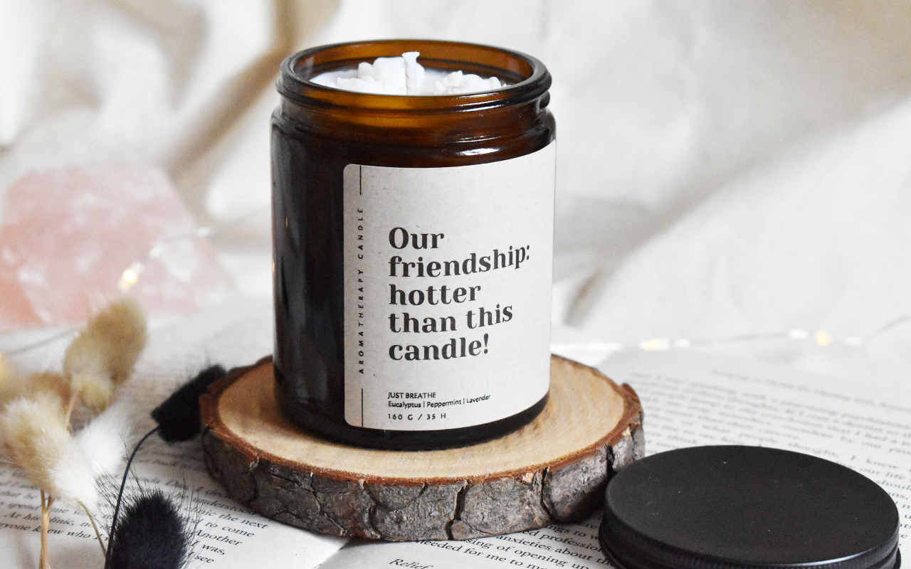 Nr.15 - Friendship Candle - Our Friendship... - Gift for Friend