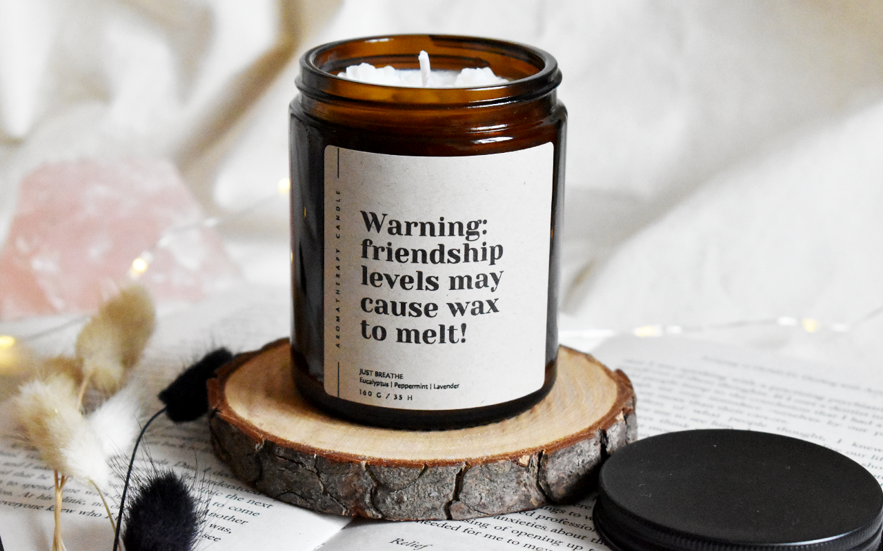 Nr.20 - Friendship Candle - Warning: friendship levels... - Gift for Friend
