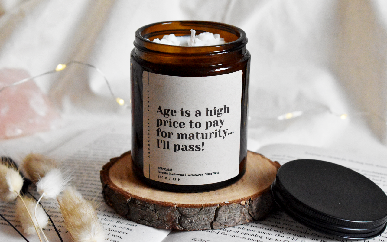 Nr.16 - Funny Birthday Candle: Age is a high price...